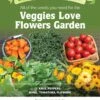 Gardener's Supply - Veggies Love Flowers Organic Seeds -Cheap A Fresh Yard Store 3 4 crop 8613686 01V veggies love flower garden seeds